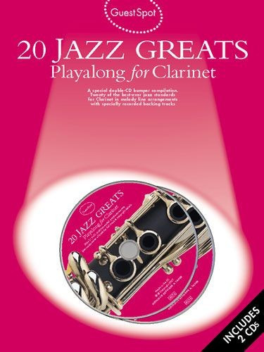 AM970453 Guest Spot: 20 Jazz Greats Playalong For Clarinet