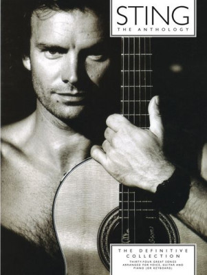 AM85259 STING THE ANTHOLOGY THE DEFINITIVE COLLECTION PIANO VOCAL GUITAR...